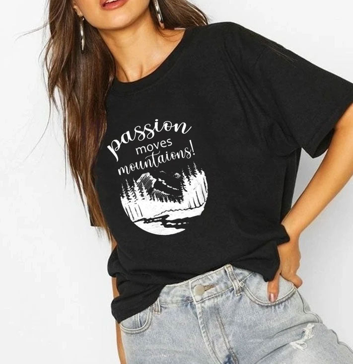 passion moves mountains |  t-shirt black