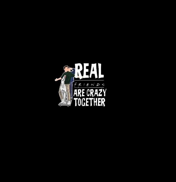 Real friends crazy together. | Half sleeve black Tshirt