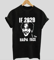 If 2020 had face | Half sleeve black Tshirt
