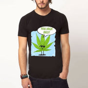 You high bro? |  t-shirt Black