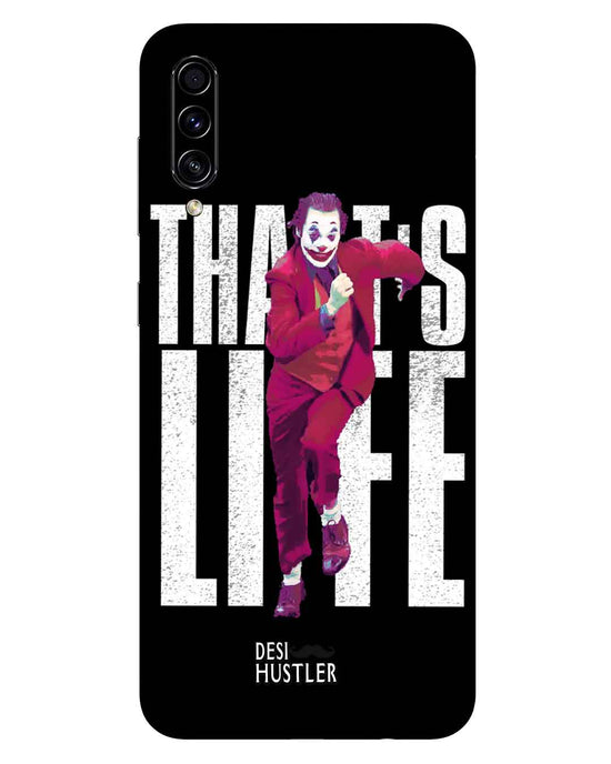 Joker life |  Samsung Galaxy A50s Phone Case
