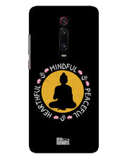 MINDFUL HEARTFUL PEACEFUL | Xiaomi Redmi K20 Phone Case
