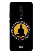 Mindful Heartful Peaceful |  Xiaomi Redmi K20 Phone Case