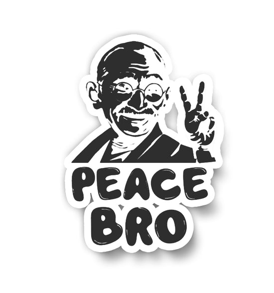 Peace bro Sticker