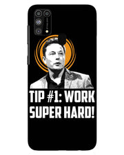 Work super hard | Samsung Galaxy M31 Phone Case