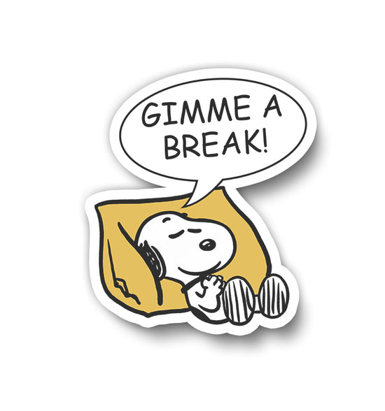 Gimme A Break Sticker