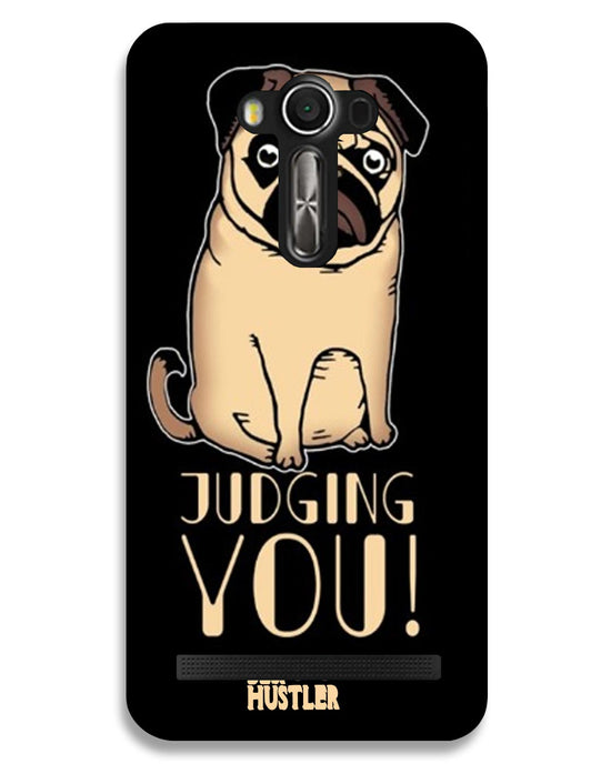 judging you | Asus ZenFone 2 Laser (ZE550KL) Phone Case