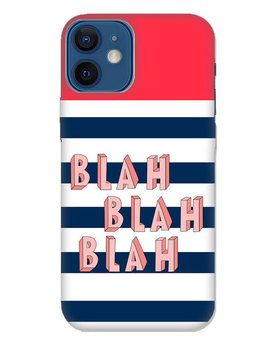 BLAH BLAH | iPhone 12 Mini Phone Case