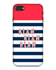 BLAH BLAH | iPhone 7 Phone Case