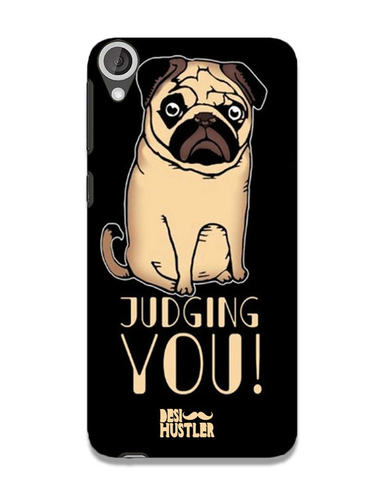judging you I HTC 820 Phone Case