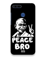 Peace bro | Huawei Honor 7A  Phone Case
