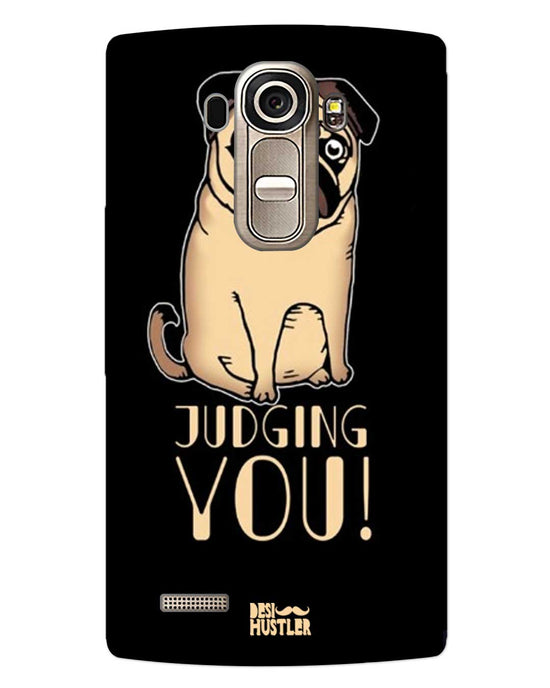 judging you I LG G4 Phone Case