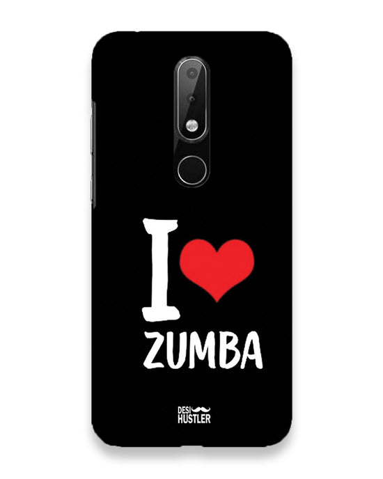 I love Zumba  | nokia 6 Phone Case