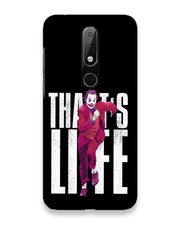 Joker life |  Nokia 6 Phone Case