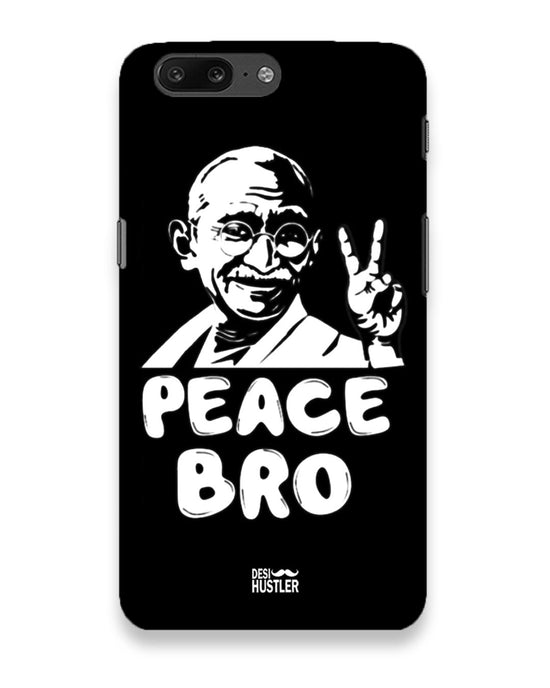 Peace bro | oneplus 5 Phone Case