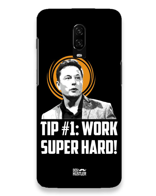 Work super hard | OnePlus 6T Phone Case