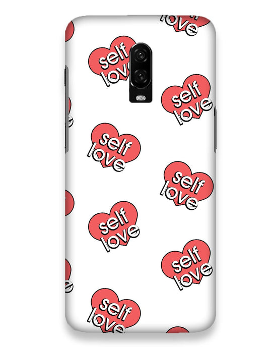 Self love  |  OnePlus 6T Phone Case