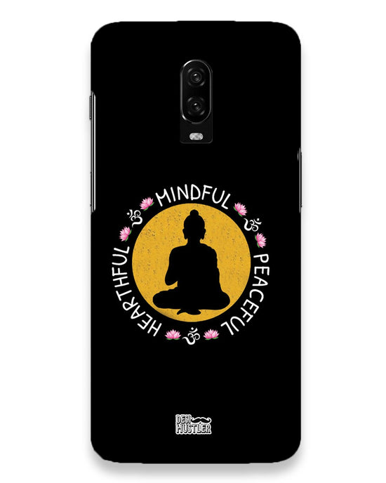MINDFUL HEARTFUL PEACEFUL | OnePlus 6T Phone Case