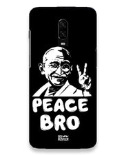 Peace bro | One Plus 6T Phone Case