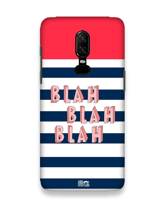 BLAH BLAH | OnePlus 6 Phone Case