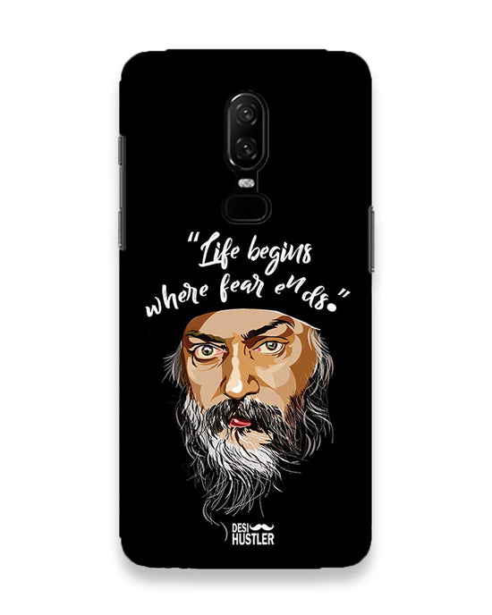 Life begins - OSHO  |  OnePlus 6 Phone Case