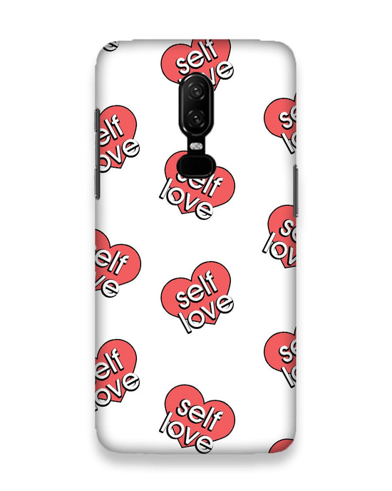 Self love  |  OnePlus 6 Phone Case