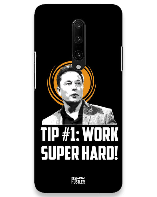 Work super hard | OnePlus 7 pro Phone Case