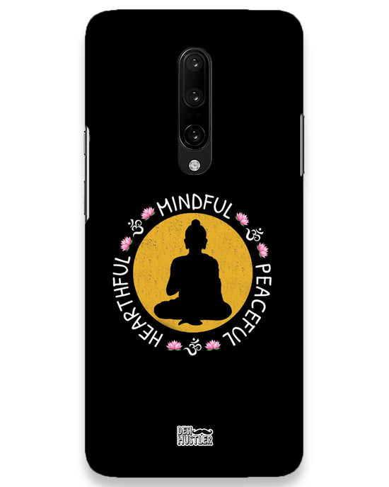 MINDFUL HEARTFUL PEACEFUL | OnePlus 7 pro Phone Case