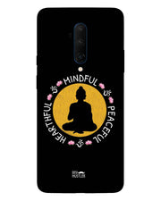 MINDFUL HEARTFUL PEACEFUL | OnePlus 7T Phone Case