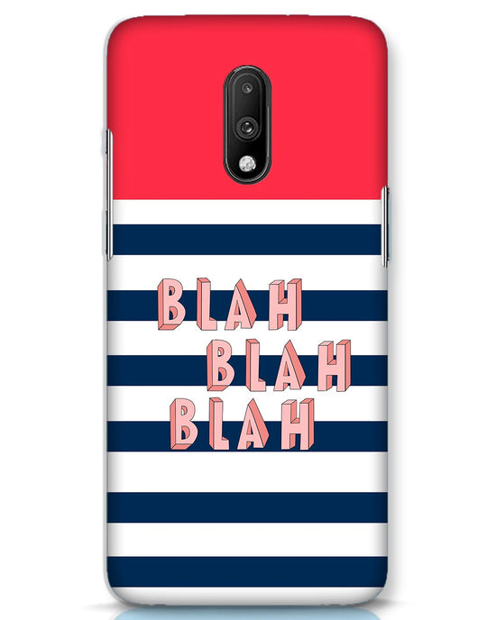 BLAH BLAH | OnePlus 7 Phone Case