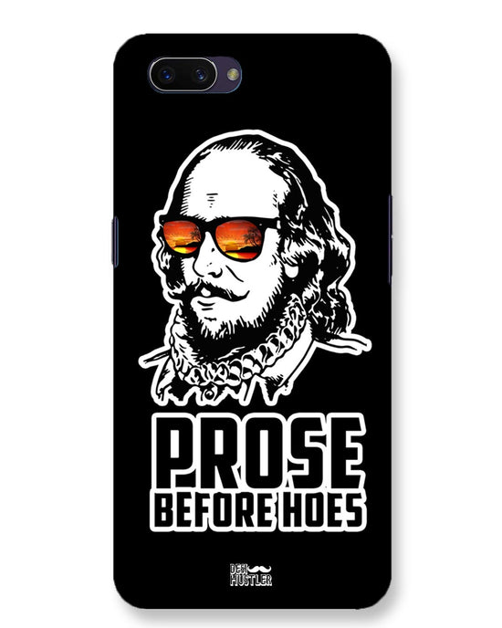 Prose before hoes  |  Oppo A3S  Phone Case