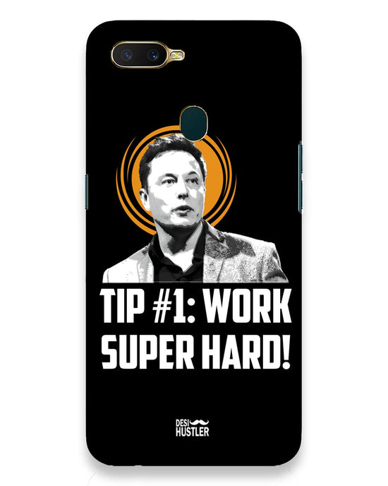Work super hard | Oppo A7 Phone Case