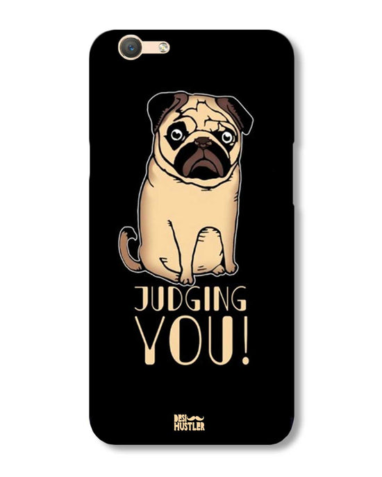judging you I Oppo F1 S Phone Case