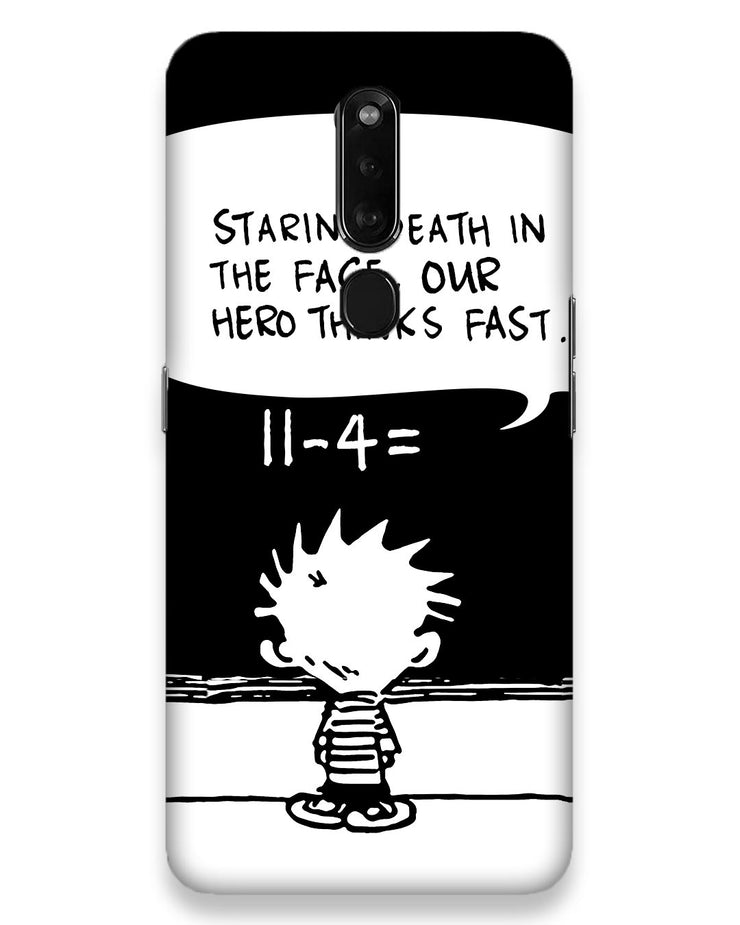 Our Hero Thinks Fast |  Oppo f11 pro Phone Case