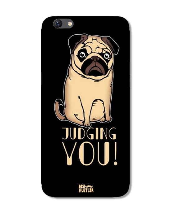 judging you I Oppo F3 Plus Phone Case