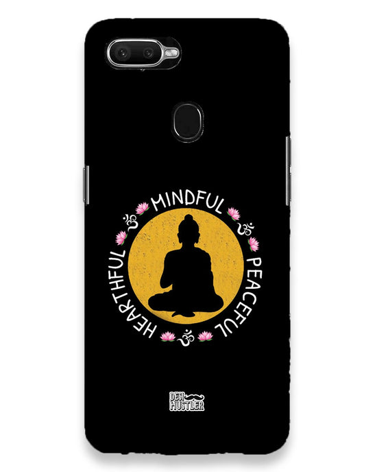 MINDFUL HEARTFUL PEACEFUL | oppo f9 pro Phone Case