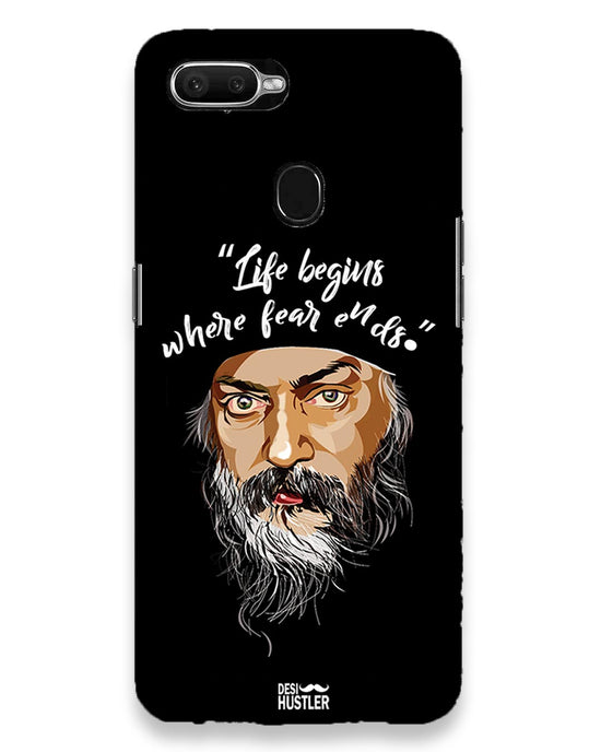 Life begins - OSHO |  Oppo F9 Pro  Phone Case