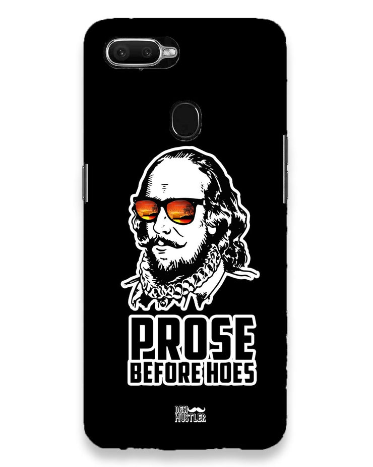 Prose before hoes |  Oppo F9 Pro  Phone Case