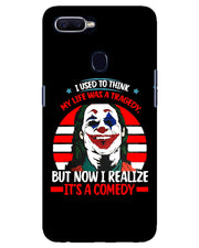 Life's a comedy  | Realme 2 Pro Phone Case