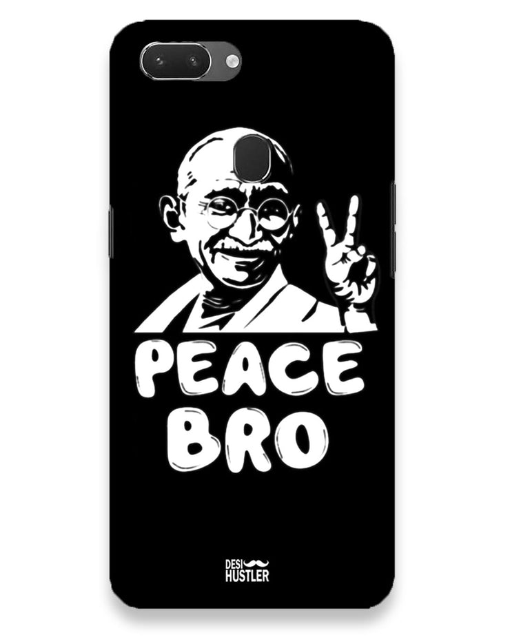 Peace bro  | Realme 2 Phone Case