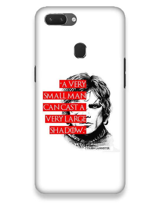 Small man can cast a Large shadow | Realme 2 Phone Case