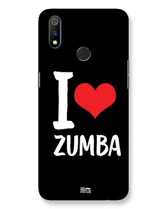 I love Zumba |  Realme 3 Pro  Phone Case