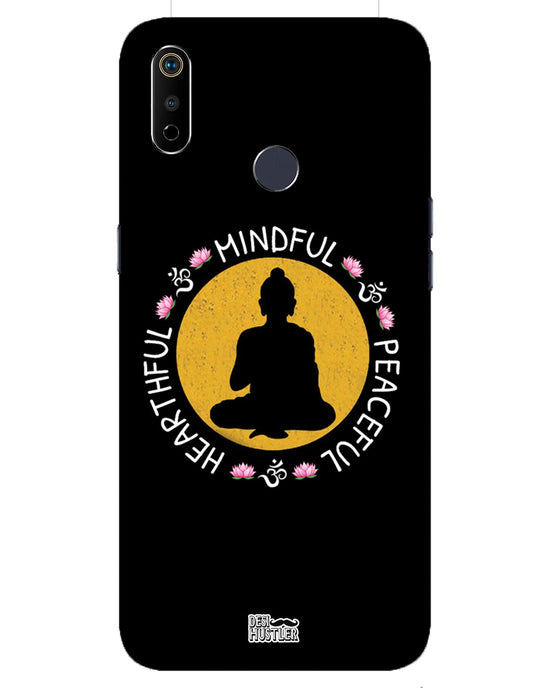 MINDFUL HEARTFUL PEACEFUL | Realme 3i Phone Case