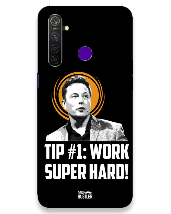 Work super hard | Realme 5 Pro Phone Case