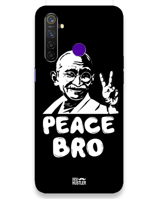 Peace bro  | Realme 5 Pro Phone Case