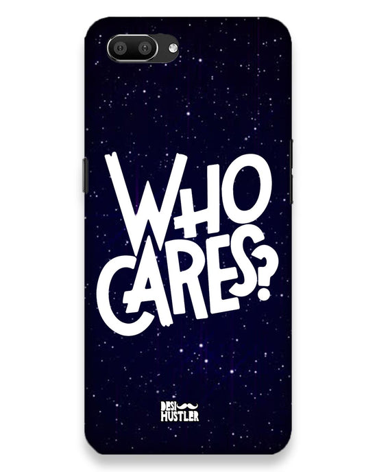 Who Cares ? | Realme C1 Phone Case