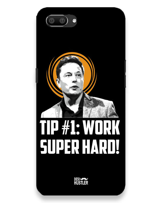 Work super hard | Realme C1 Phone Case