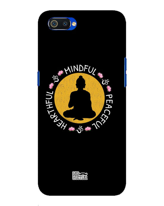 MINDFUL HEARTFUL PEACEFUL | Realme C2 Phone Case