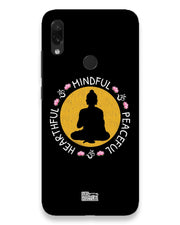 MINDFUL HEARTFUL PEACEFUL | Redmi Note 7 Phone Case