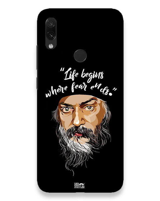 Life begins - OSHO  |  Redmi Note 7 Phone Case